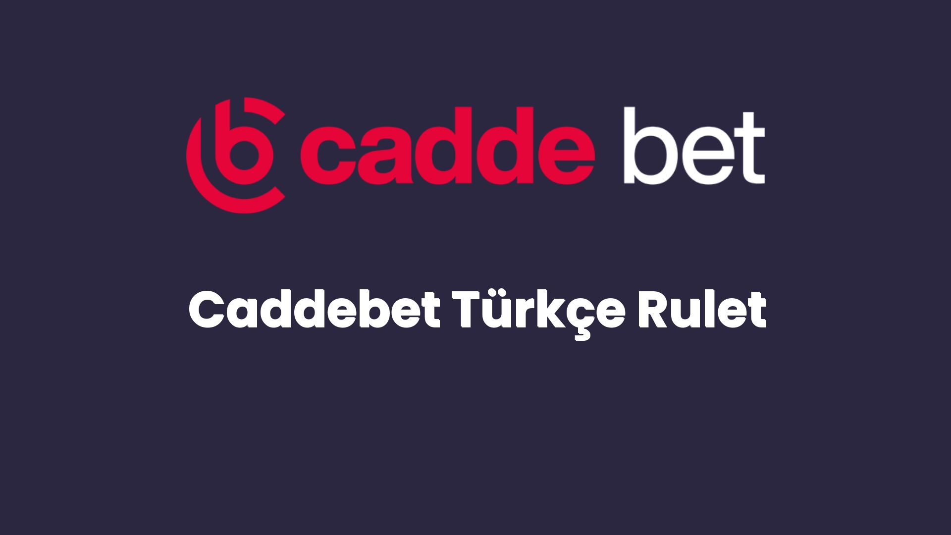 caddebet turkce rulet 80