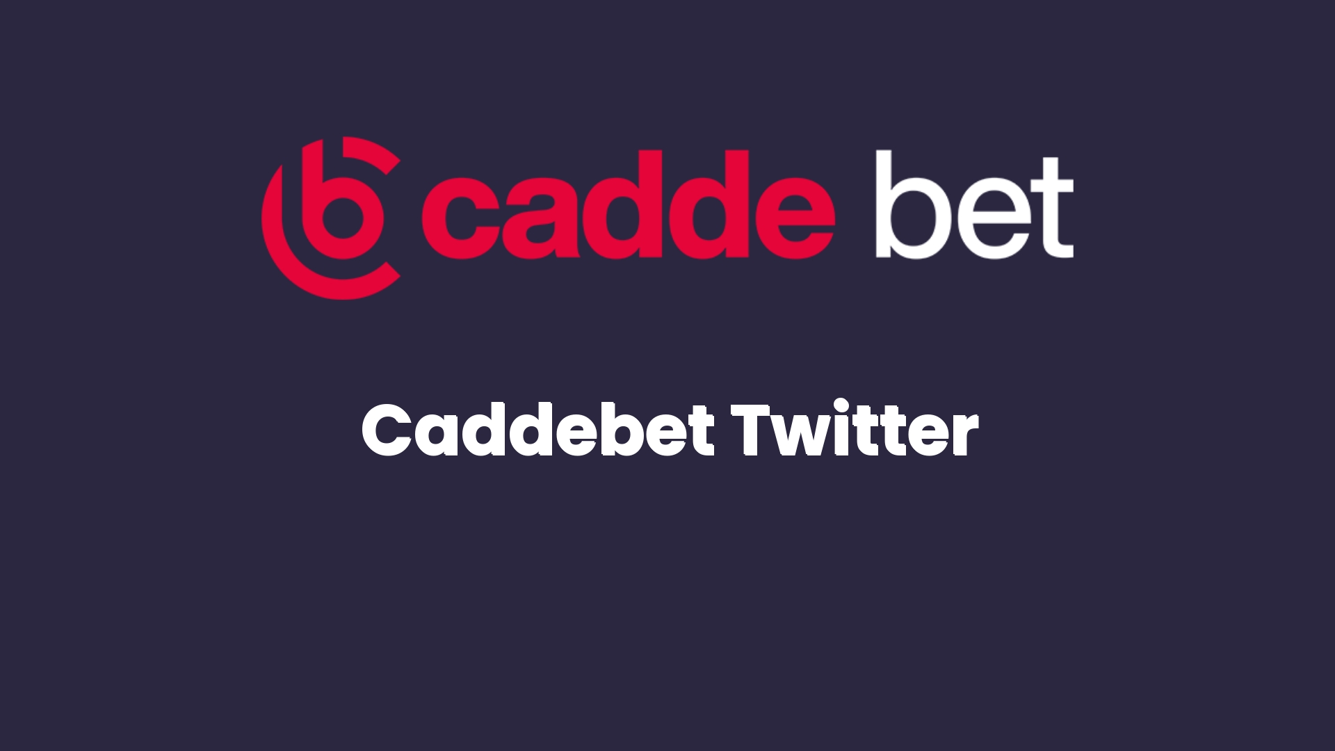 caddebet twitter 96