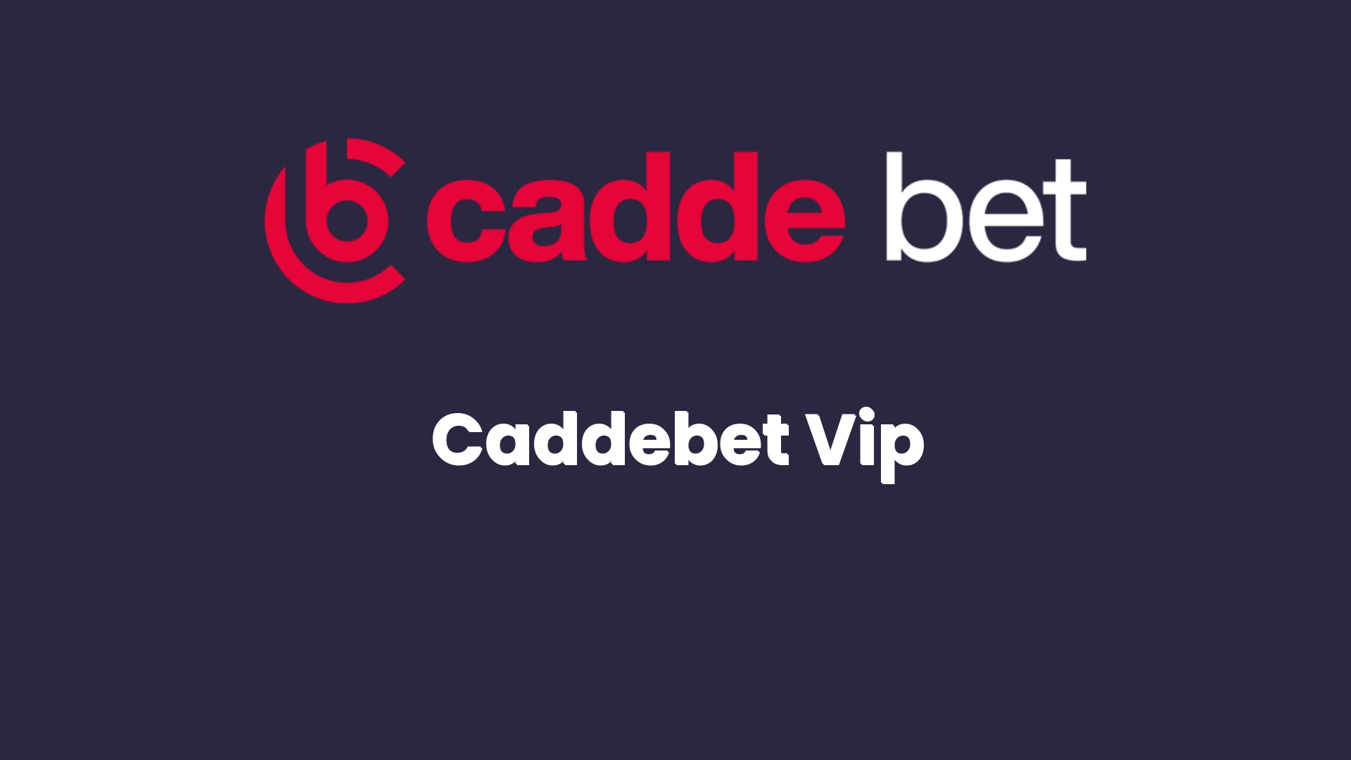 caddebet vip 105